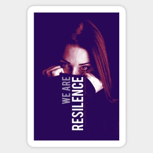 We are the Resilience Sticker